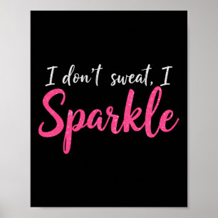 Poster Eu não suo a Piada de treino de ginástica engraçad