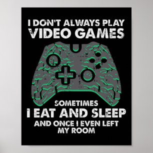 Poster Eu Nem Sempre Jogo Video Games Comédia Gamer Homen