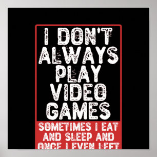 Poster Eu nem sempre toco Videos games