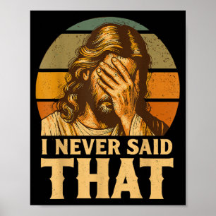 Poster Eu Nunca Disse Que Jesus Meme Engraçado Cristão De