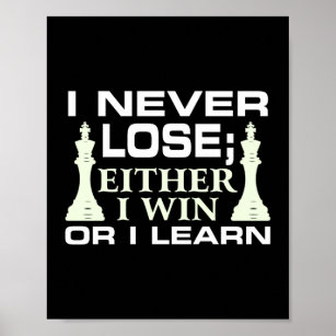 Poster Eu Nunca Perder Que Eu Ganhe Ou Aprendo Jogador De