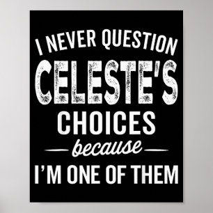 Poster Eu Nunca Questiono as Escolhas de Celeste Persona