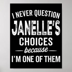 Poster Eu Nunca Questiono as Escolhas de Janelle Janelle