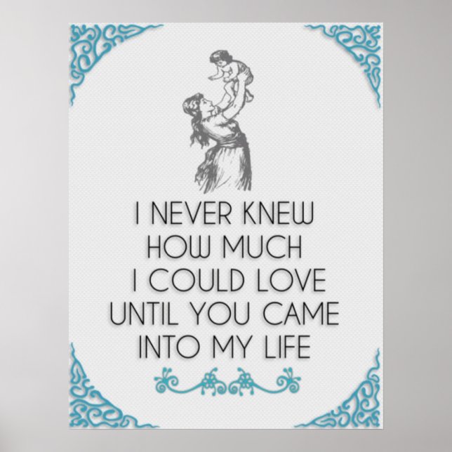 Póster Eu Nunca Sabia Quanto Eu Poderia ❤️ Mãe E Filho (Frente)