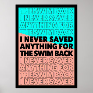 Poster Eu nunca salvei nada para a natação atrás de Gatta