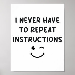 Poster Eu Nunca Tenho Que Repetir Instruções Professor Br