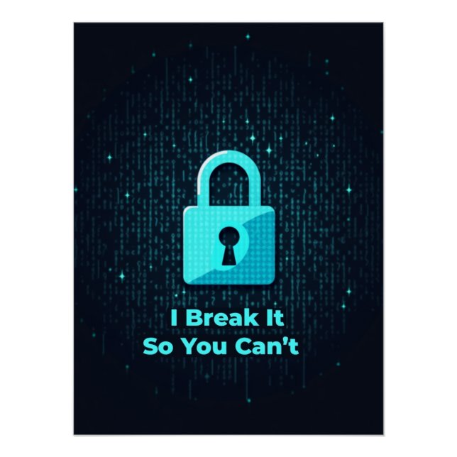 Póster Eu o quebro para que você não possa (Frente)