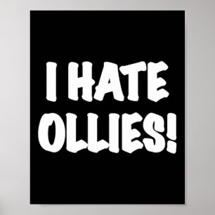 Poster Eu Odeio Ollies! Insider de Skate Ollie Trick