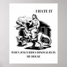 Eu Odeio Quando Jesus Anda de Dinossauro na Minha 
