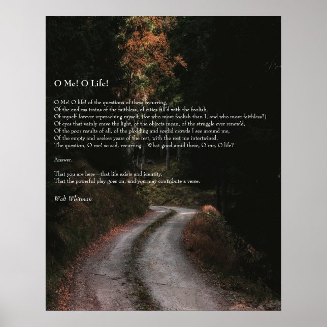 Poster Eu! Oh Life! Walt Whitman Poem Wooded Road 2 (Frente)
