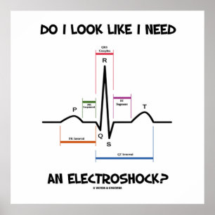 Póster Eu olho como eu preciso um Electroshock? EKG ECG