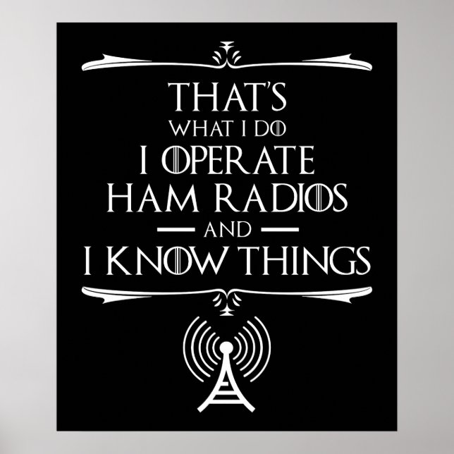 Poster Eu Opero Ham Radios E Sei Coisas (Frente)