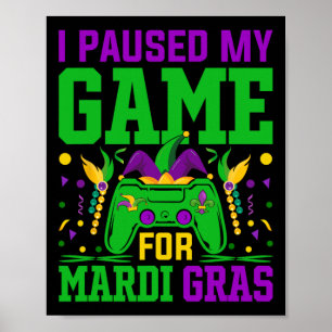 Poster Eu Pausar Meu Jogo Para Diversão de Video Game de