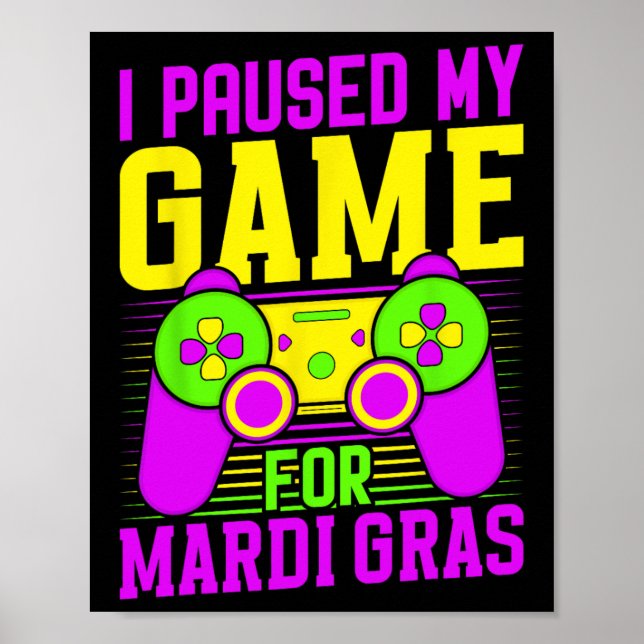 Poster Eu Pausar Meu Jogo Para Vídeos de Carnaval de Mard (Frente)