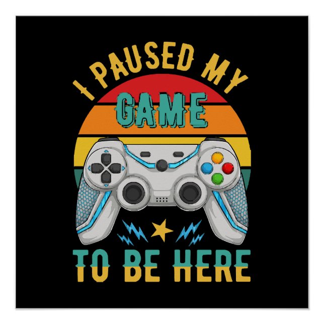 Póster eu pausei meu jogo (Frente)