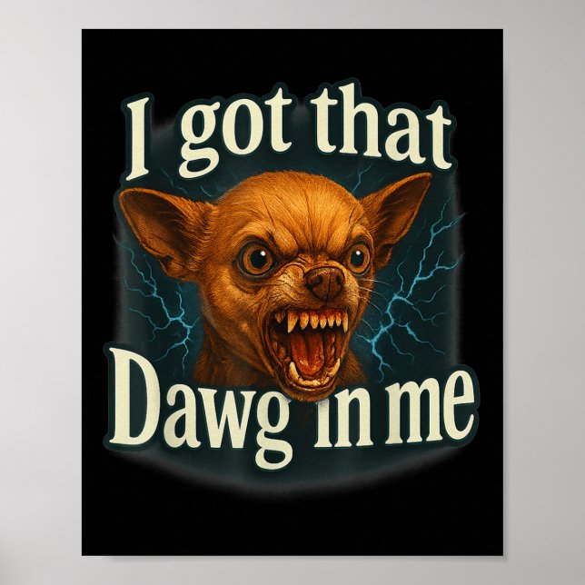 Poster Eu Peguei Esse Cachorro Em Mim Memória Engraçada C (Frente)
