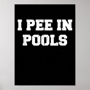 Poster Eu Peito Em Piscinas Engraçada Nadando Natação 