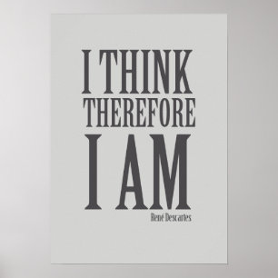 Poster Eu penso que conseqüentemente eu sou