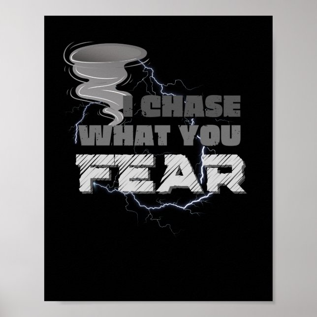 Poster Eu Persigo O Que Você Teme Tornado Chaser (Frente)