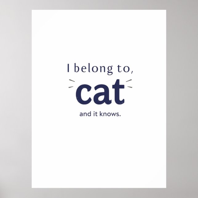 Poster Eu Pertenço ao Gato (Frente)