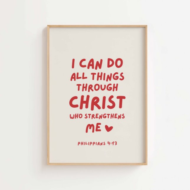 Poster Eu Posso Fazer Todas As Coisas, Philippians 4:13 (Criador carregado)