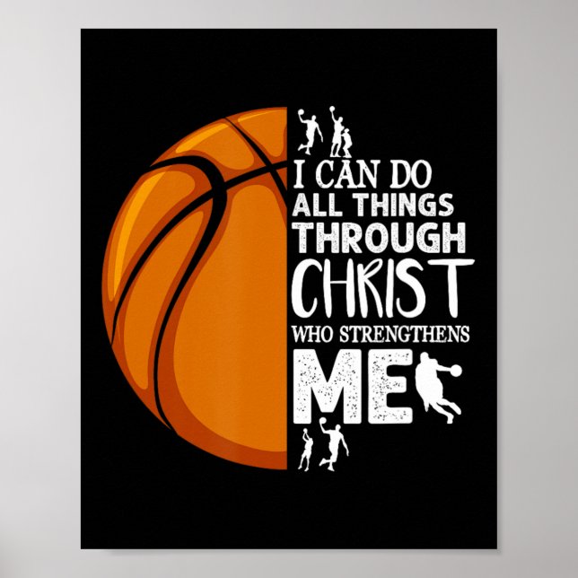 Poster Eu Posso Fazer Tudo Através Do Cristo De Basquete  (Frente)