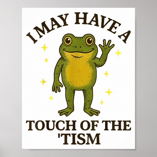 Poster Eu posso ter um toque de tismo (Frente)