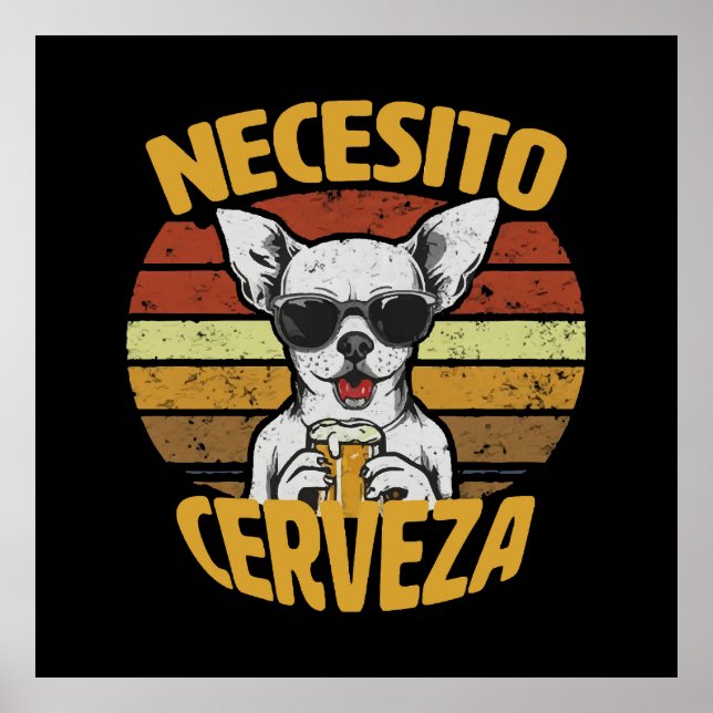 POSTER EU PRECISO DE UMA CERVEJA DE CHIHUAHUA FOFA (Frente)