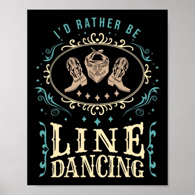 Poster Eu Preferencialmente Dançaria Engraçada Na Linha (Frente)