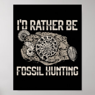 Poster Eu Preferencialmente de ser um explorador de caça 