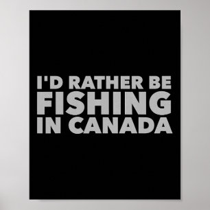 Poster Eu Preferencialmente Pescaria No Canadá Fis Canadi
