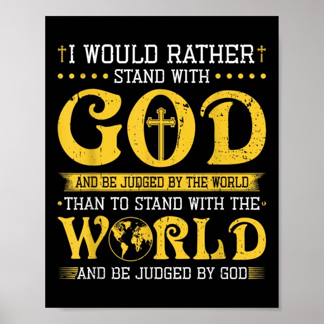 Poster Eu Preferiria Ficar Com Deus E Ser Julgado Pelo (Frente)