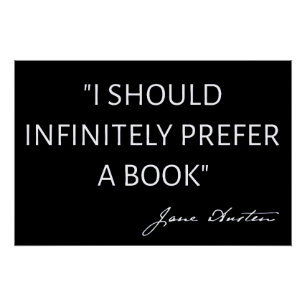 Póster Eu Preferiria Infinitamente Um Livro - Jane Austen