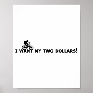 Poster Eu Quero Meus Dois Dólares! Melhor Estar Morto Fil