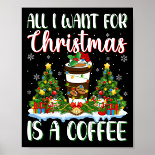 Poster Eu Quero O Natal É Um Café Xmas Tree Lights