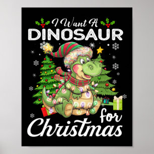 Poster Eu Quero Um Dinossauro Para Os Presentes De Natal