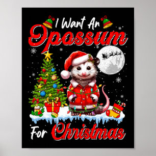 Poster Eu Quero Um gambá Para Papais noeis De Festa De Na