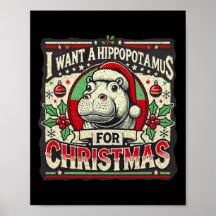 Poster Eu Quero Um Hippopotamus Para O Natal