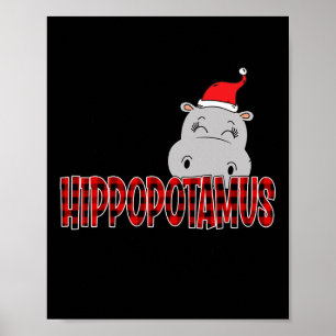 Poster Eu Quero Um Hippopotamus Para O Natal Xmas Hippo K