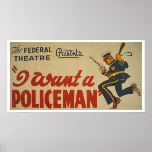 Poster Eu Quero Um Policial 1936 WPA