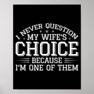 Poster Eu Questiono As Escolhas Da Minha Esposa Humor Div