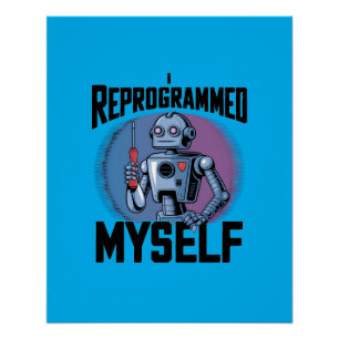 Póster Eu Reprogramei A Minha Arte Digital2