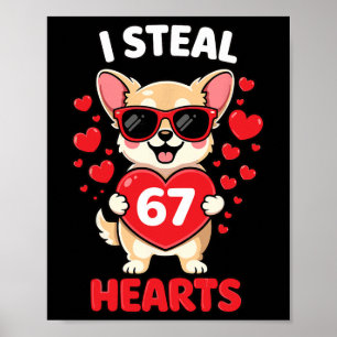 Poster Eu Roubo 67 Corações Design de Chihuahua Engraçado