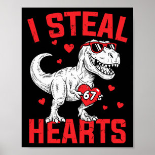 Poster Eu Roubo 67 Corações Divertido Seis Sete Dinosauri