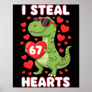Poster Eu Roubo Corações 67 Trex Crianças Valentines Meme