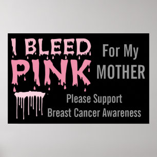 Póster Eu sangro o rosa para minha consciência do cancro
