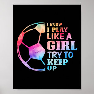 Poster Eu Sei Que Eu Jogo Como Uma Garota Tente Acompanha