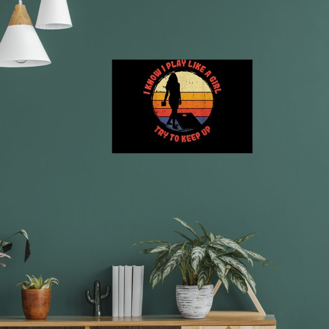 Poster Eu sei que toco como uma garota retro Cornhole (Sala de Estar 1)