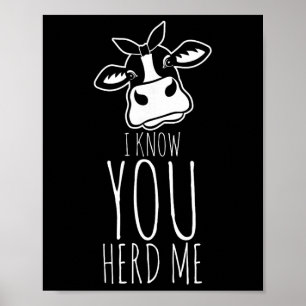 Poster Eu Sei Que Você Me Ouviu Vaca Trocadilho Engraçado