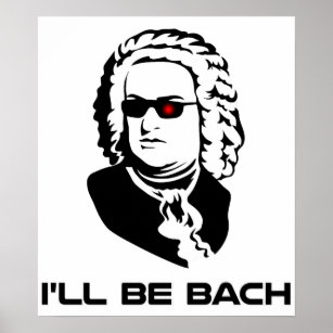 Poster Eu serei Johann Sebastian Bach